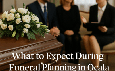 What to Expect During Funeral Planning in Ocala